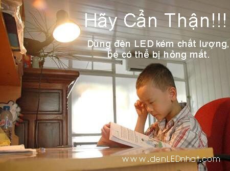 Dùng đèn LED kém chất lượng có thể gây hỏng mắt cho bé!
